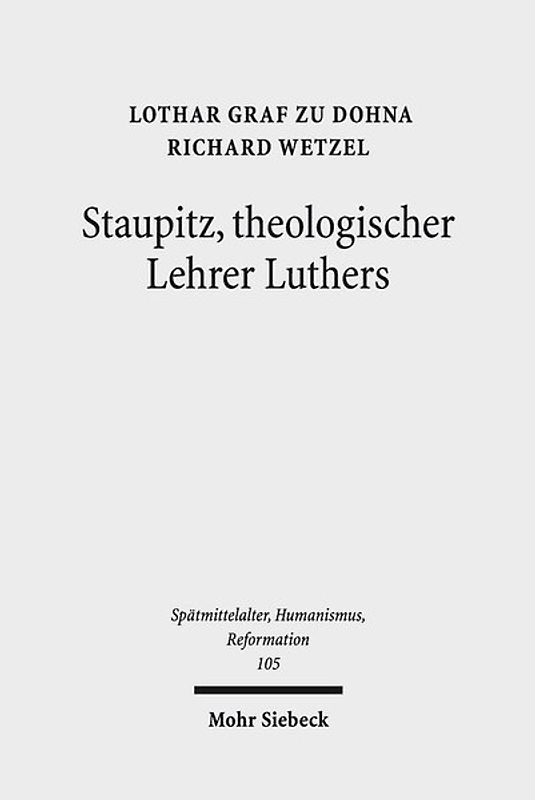 Staupitz, theologischer Lehrer Luthers