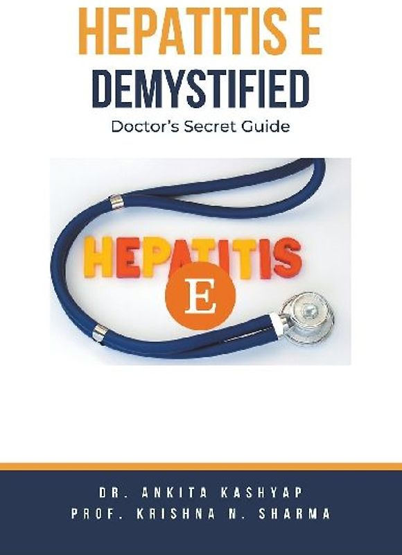 Hepatitis E Demystified