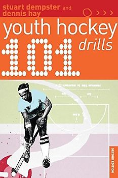 101 Youth Hockey Drills (101 Youth Drills) (101 Drills)