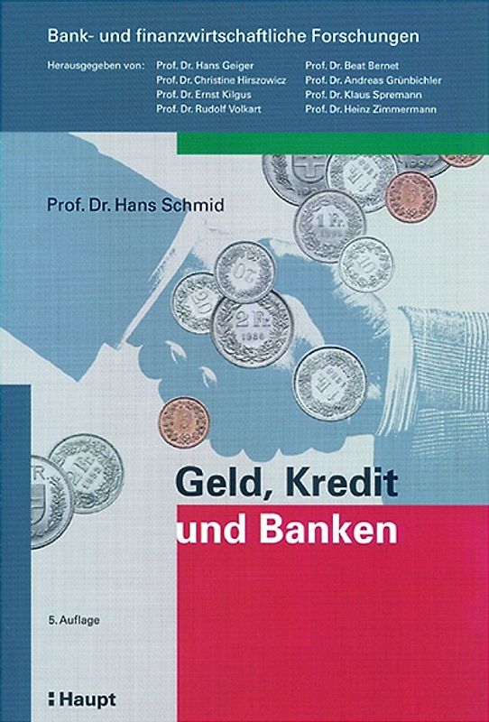 Geld, Kredit und Banken