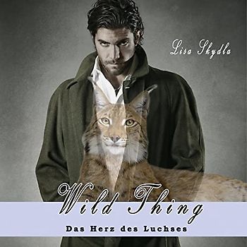 Hörbuch - Wild Thing - Das Herz des Luchses