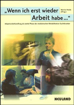 Wenn ich erst wieder Arbeit habe...