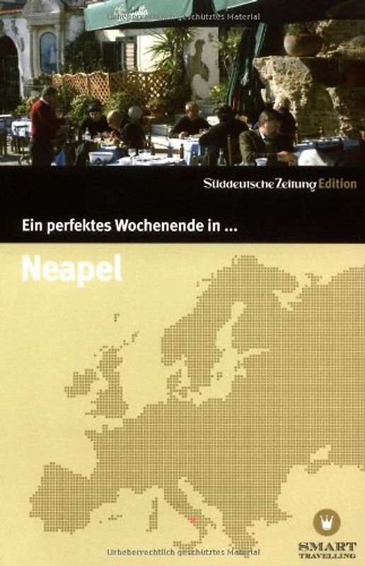 Ein perfektes Wochenende... in Neapel