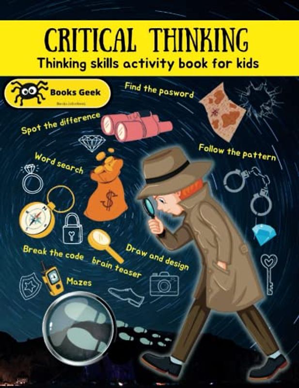 critical thinking books for kids 8-12: Thinking skills workbook and kids brain teaser book (Critical and creative thinking for kids)