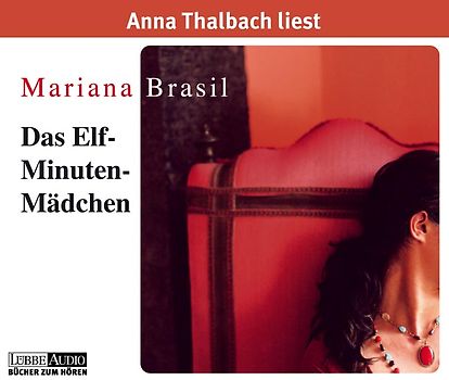 Das Elf-Minuten  Mädchen