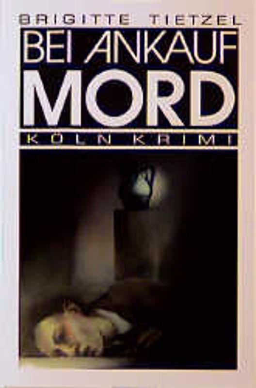 Bei Ankauf Mord