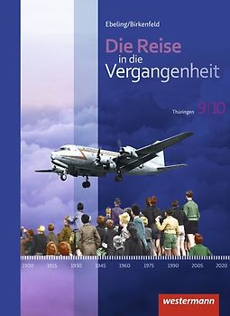 Die Reise in die Vergangenheit - Ausgabe 2012 für Thüringen