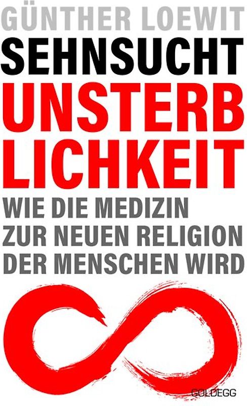 Sehnsucht Unsterblichkeit