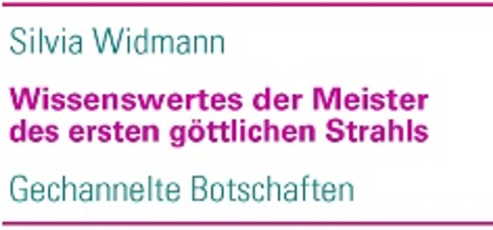 Wissenswertes der Meister des ersten göttlichen Strahls