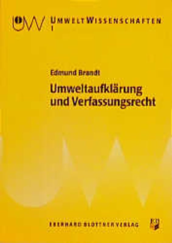 Umweltaufklärung und Verfassungsrecht