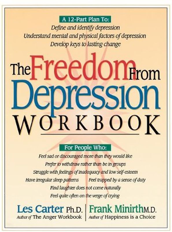 Freedom From Depression Workbook, The (Minirth Meier New Life Clinic Series) - Minirth, Frank