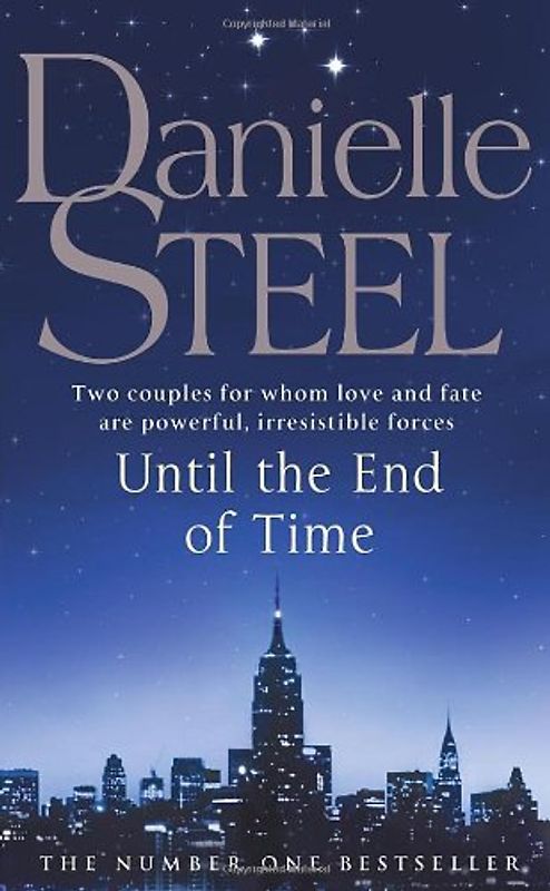 Until The End Of Time - Steel, Danielle