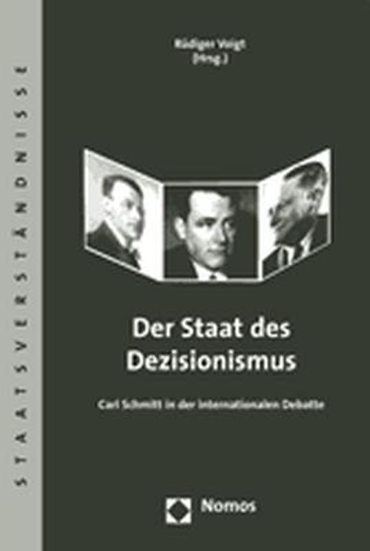 Der Staat des Dezisionismus