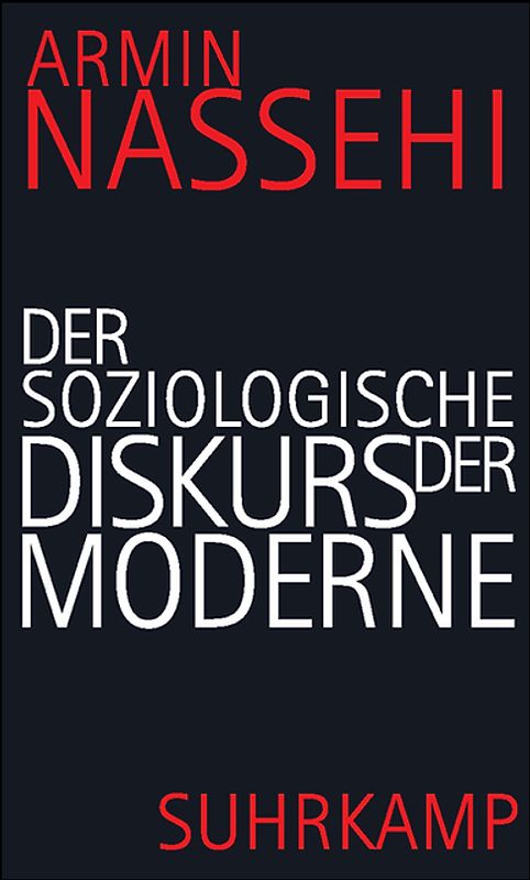 Der soziologische Diskurs der Moderne