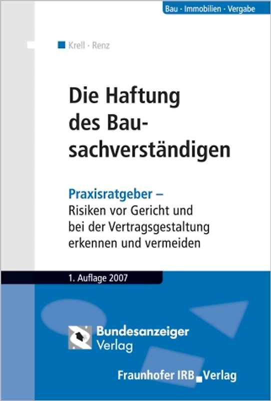 Die Haftung des Bausachverständigen
