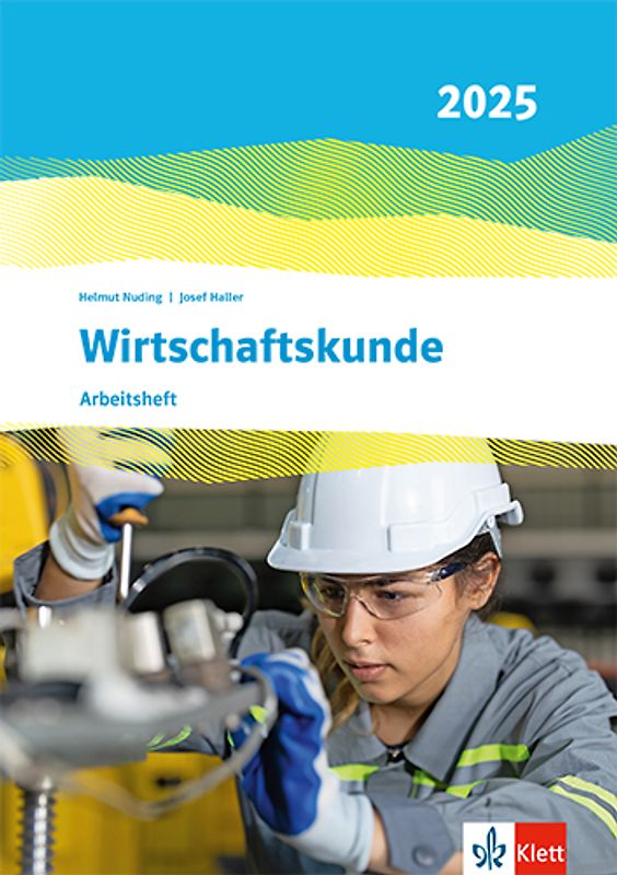 Wirtschaftskunde. Ausgabe 2025
