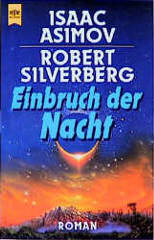 Einbruch der Nacht. Roman