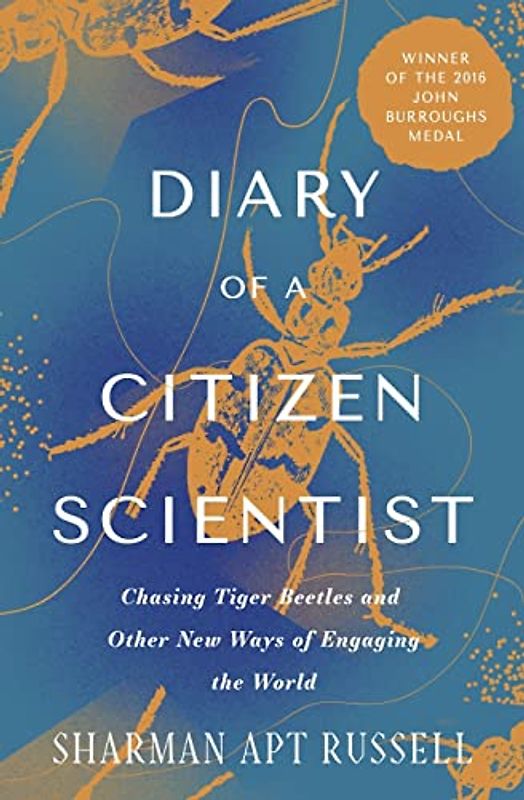 Diary of a Citizen Scientist