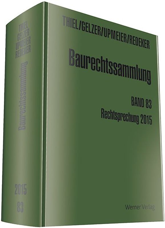 Baurechtssammlung. Rechtsprechung des Bundesverwaltungsgerichts,... / Rechtsprechung 2015
