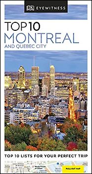 DK Eyewitness Top 10 Montreal and Quebec City (Pocket Travel Guide)