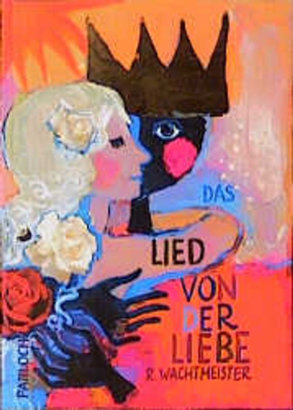 Das Lied von der Liebe