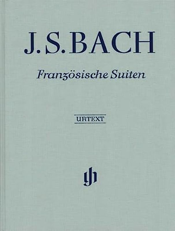 Französische Suiten BWV 812-817, revidiert; Leinenausgabe: Besetzung: Klavier zu zwei Händen (G. Henle Urtext-Ausgabe)