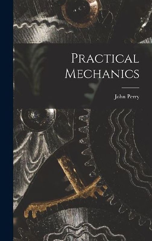 Practical Mechanics