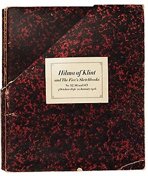 Hilma af Klint: The Five's Sketchbooks, Nos. S2, S6 and S13: From 5 October 1896 to 10 January 1906