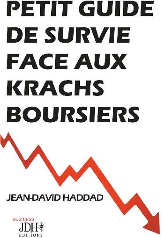 Petit guide de survie face aux krachs boursiers