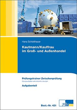 Kaufmann/Kauffrau im Groß- und Außenhandel