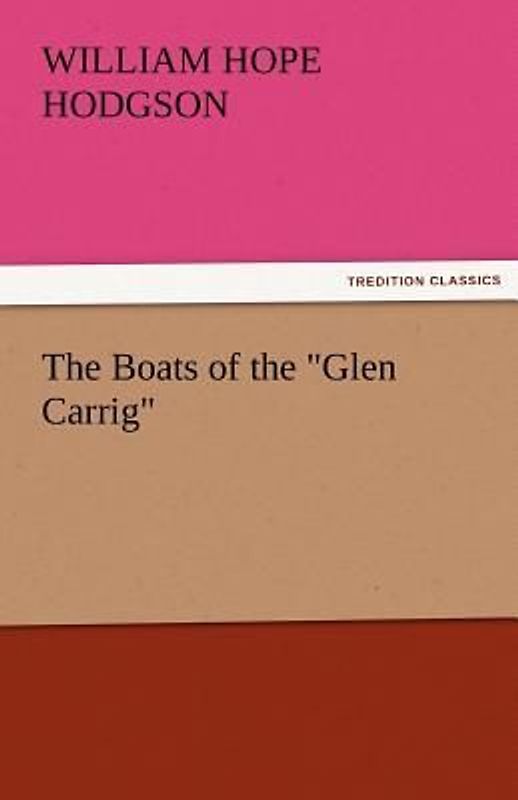 The Boats of the "Glen Carrig"