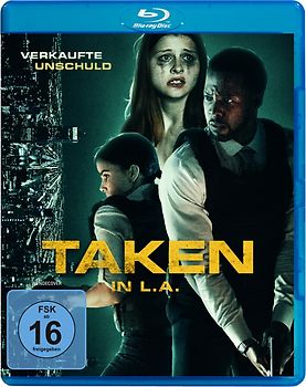 Taken in L.A.-Verkaufte Unschuld Blu-ray Disc