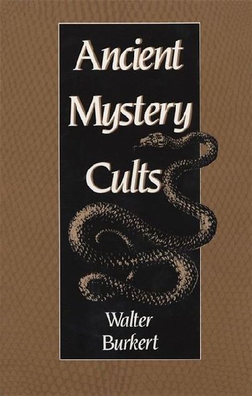 ANCIENT MYST CULTS REV/E (Carl Newell Jackson Lectures)