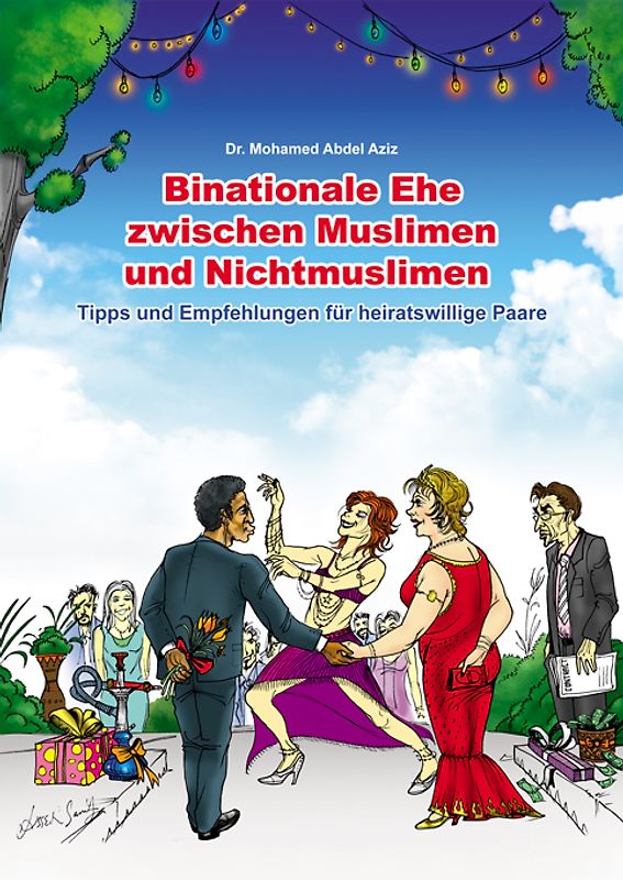 Binationale Ehe zwischen Muslimen und Nichtmuslimen