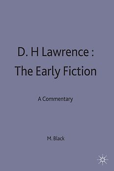 D.H.Lawrence: The Early Fiction