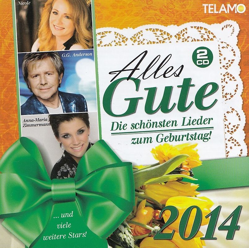 Various - Alles Gute 2014: Die schönszen Lieder zum Geburtstag [2 CDs]