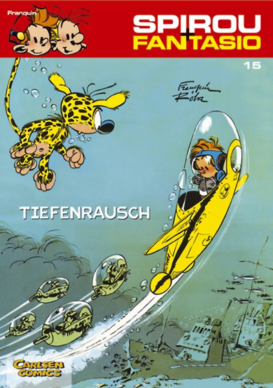 Spirou und Fantasio 15: Tiefenrausch