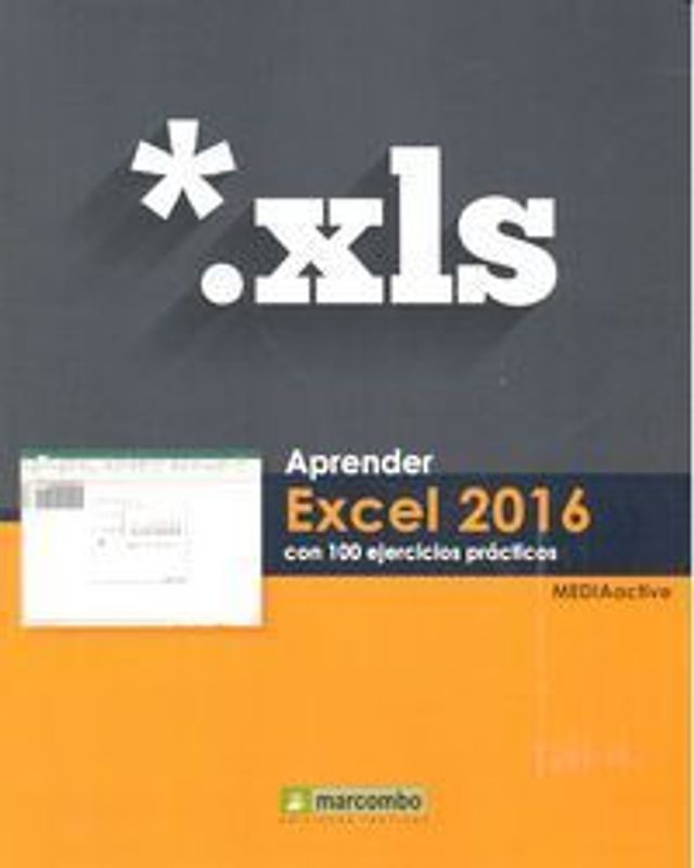 Aprender Excel 2016 : con 100 ejercicios prácticos