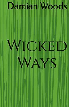 Wicked Ways