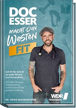 Doc Esser macht den Westen fit