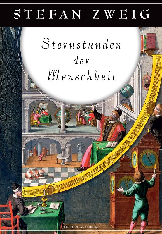 Sternstunden der Menschheit