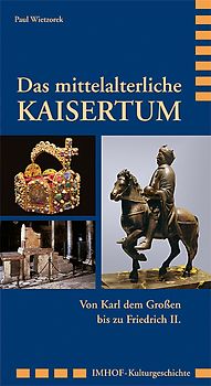 Das mittelalterliche Kaisertum