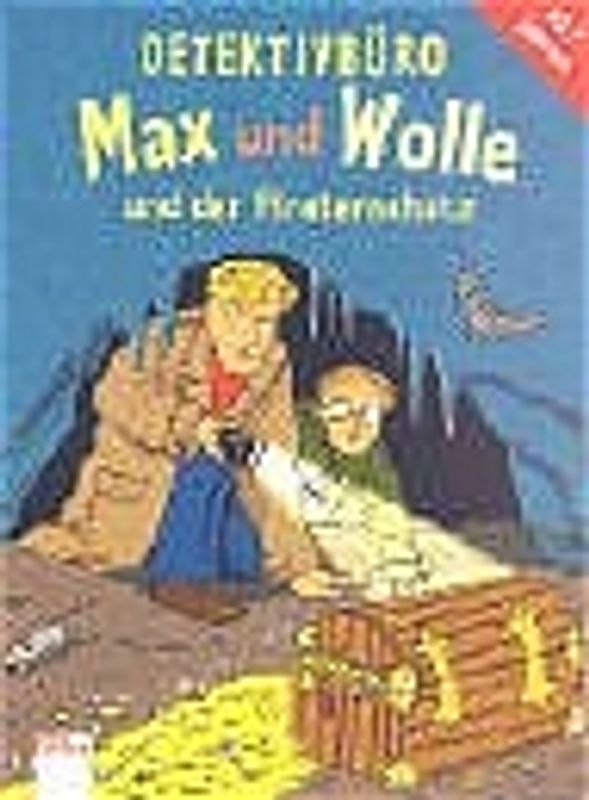 Detektivbüro Max und Wolle und der Piratenschatz