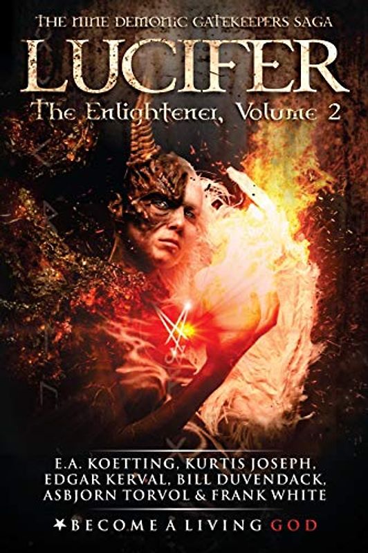 LUCIFER: The Enlightener (The Nine Demonic Gatekeepers Saga, Band 2)