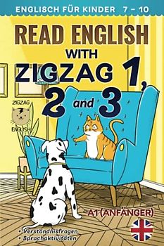 READ ENGLISH WITH ZIGZAG 1, 2 AND 3: Englisch für Kinder (Read English with Zigzag (Englisch mit Deutsch), Band 4)