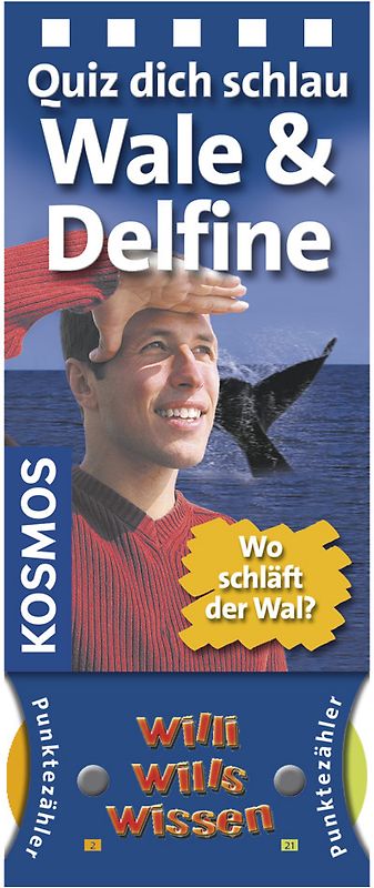 Willi wills wissen - Wale und Delfine