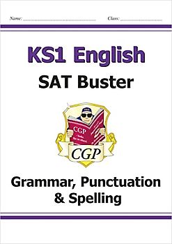 KS1 English SAT Buster: Grammar, Punctuation & Spelling (for end of year assessments)