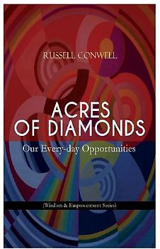 ACRES OF DIAMONDS