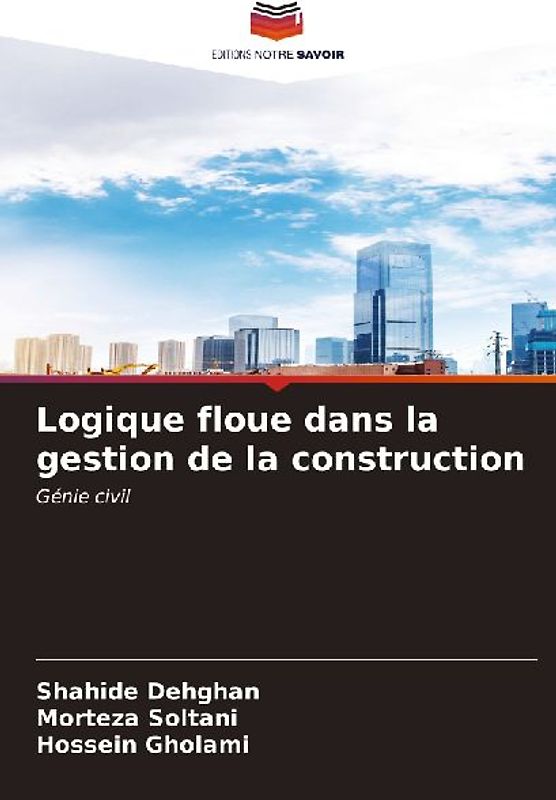 Logique floue dans la gestion de la construction