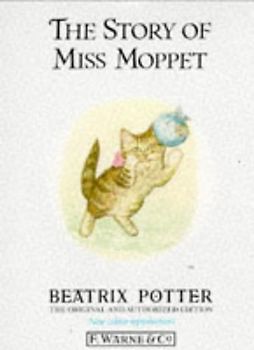 The Story of Miss Moppet (Potter 23 Tales)